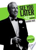 See you later. Guido Nicheli, una vita da cumenda
