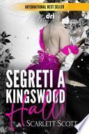 Segreti a Kingswood Hall