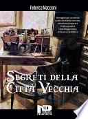 Segreti della città vecchia