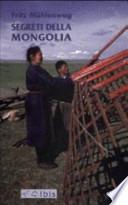 Segreti della Mongolia