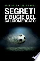 Segreti e bugie del calciomercato