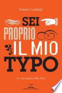 Sei proprio il mio Typo