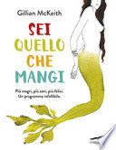 Sei quello che mangi