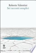 Sei racconti semplici