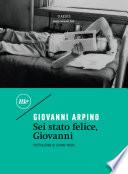 Sei stato felice, Giovanni