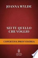 Sei tu quello che voglio