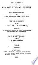 Selections of classic Italian poetry from the works of Tasso, Ariosto, Dante & Petrarch, by T.B. Defferrari