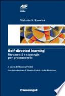 Self-directed learning. Strumenti e strategie per promuoverlo