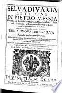 Selva di varia lettione di Pietro Messia rinovata e divisa in sette parti da Mambrin Roseo
