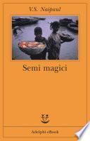 Semi magici