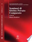 Seminari di Diritto Privato Comparato.