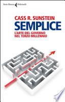 Semplice. L'arte del governo nel terzo millennio