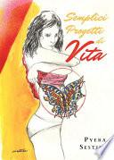 Semplici Progetti di Vita