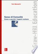 Senso di comunità. Come e perché i legami contano