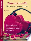 Senti come canta il cuore