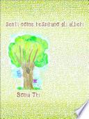 Senti come respirano gli alberi