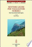 Sentieri liguri per viaggiatori nordici