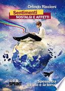 Sentimenti nostalgici e affetti