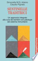 Sentinelle traditrici. Un approccio integrato alla cura dei bambini con patologie del sistema immunitario