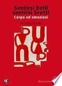 Sentirsi belli sentirsi brutti