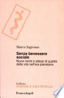 Senza benessere sociale