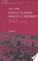 Senza l'Europa avrete il deserto