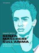 Senza maschere sull'anima. Gianluca Di Gennaro si racconta