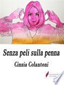 Senza peli sulla penna
