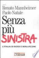 Senza più sinistra