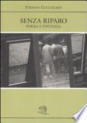 Senza riparo. Poesia e finitezza