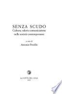 Senza scudo
