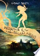 Serafina e il mantello nero