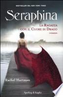 Seraphina. La ragazza con il cuore di drago