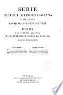 Serie dei testi di lingua italiana e di altri esemplari del bene scrivere