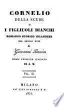 Serie di Romanzi Storici e d'altro genere de' piu celebri Scrittori moderni per la prima volta tradotti nell'idioma italiano