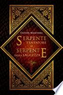 Serpente tentatore o serpente della saggezza