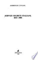Servizi segreti italiani, 1815-1985