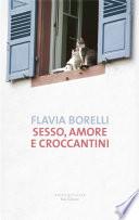 Sesso amore e croccantini