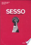 Sesso. Energia, fantasia, vitalità, gioco