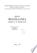 Sesta miscellanea greca e romana