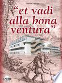 “et vadi alla bona ventura”