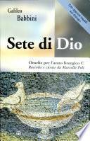 Sete di Dio. Omelie per l'anno liturgico C
