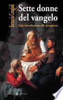Sette donne del Vangelo