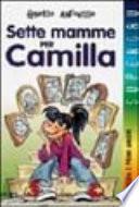 Sette mamme per Camilla
