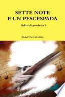SETTE NOTE E UN PESCESPADA - Delitti di provincia 9