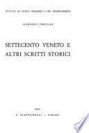 Settecento veneto e altri scritti storici