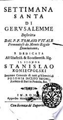 Settimana santa di Gerusalemme descritta dal P. F. Tomaso Vitale Piemontese da Monte Regale Dominicano ..