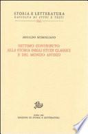 Settimo contributo alla storia degli studi classici e del mondo antico