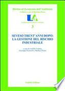 Seveso trent'anni dopo
