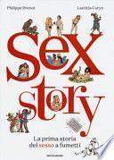 Sex story. La prima storia del sesso a fumetti